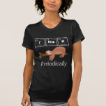 Funny Science Pub Chemie Sloth Nickerchen Lover T-Shirt<br><div class="desc">Funny Science Pun Chemistry Sloth Nickerchen Lover. Unglaublich witzig Scientist und Chemist Geschenk.</div>