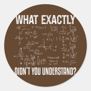 Funny Science Teacher Physicist Math Physics Runder Aufkleber