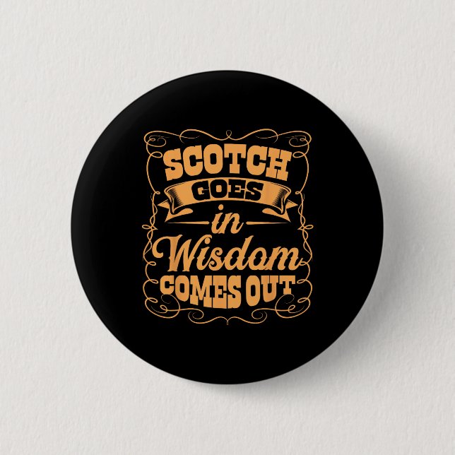 Funny Scotch Whiskey Lover Geschenk Bourbon Whisky Button (Vorderseite)