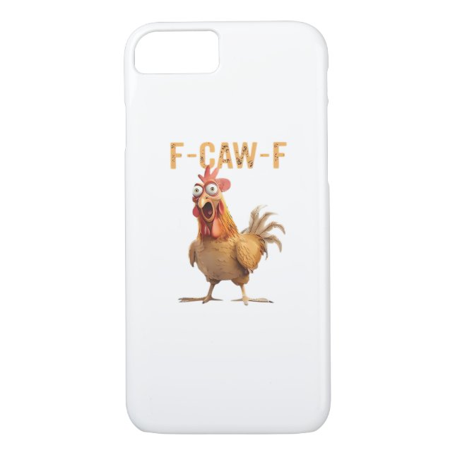 Funny Screaming Chicken F Caw F Humor Case-Mate iPhone Hülle (Rückseite)
