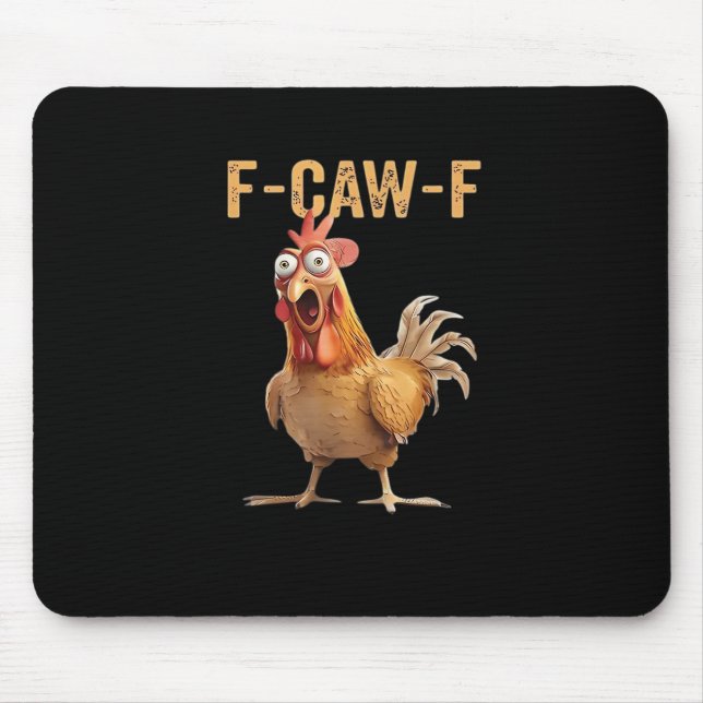 Funny Screaming Chicken F-Caw-F Joke Design Classi Mousepad (Vorne)