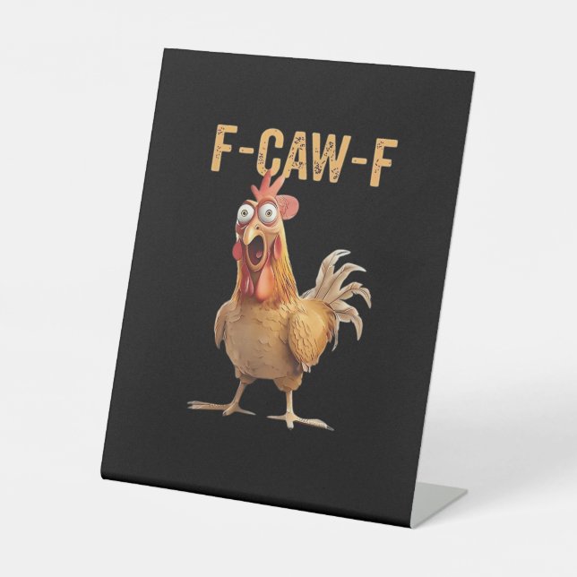 Funny Screaming Chicken F-Caw-F Joke Design Classi Sockelschild (Vorderseite)