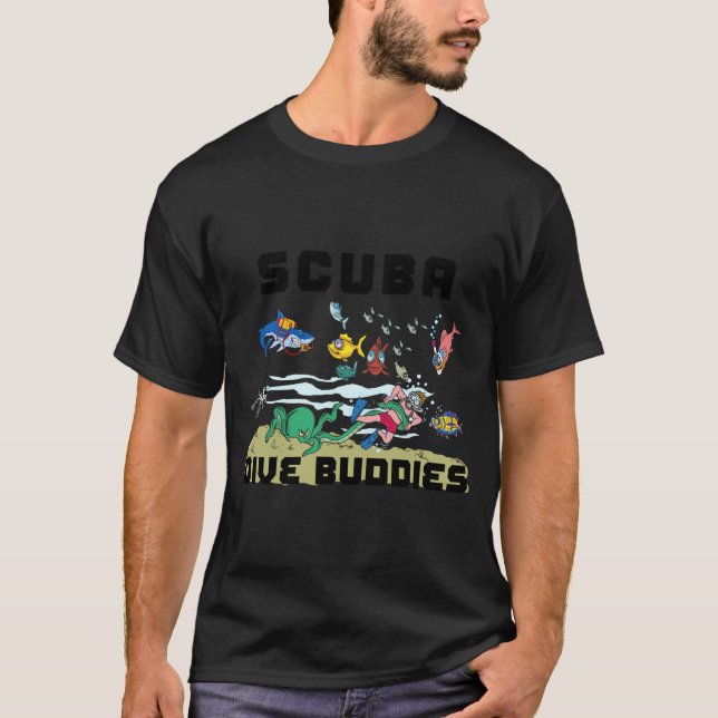 Funny Scuba Dive Buddy  T-Shirt (Vorderseite)