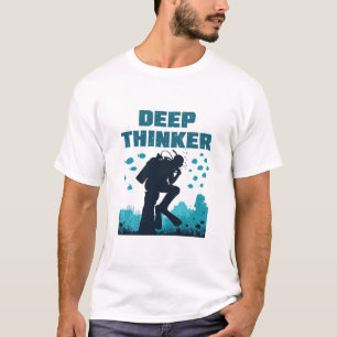Funny Scuba Diver Deep Thinker Rodin T-Shirt