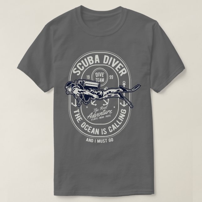 Funny Scuba Diving Humorvolles Geschenk für Tauche T-Shirt (Design vorne)