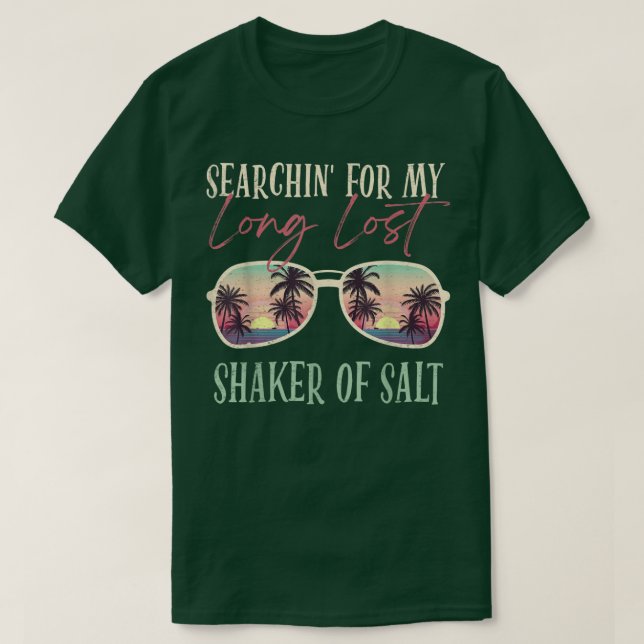 Funny Searching für meine lange verlorene Schüttel T-Shirt (Design vorne)