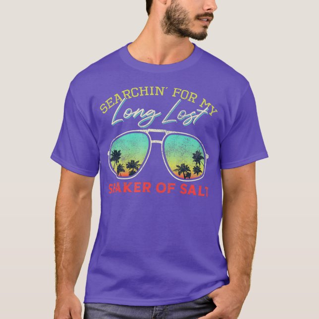 Funny Searching nach meinem langen verlorenen Salz T-Shirt (Vorderseite)