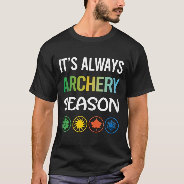 Funny Season Archery Arrow Arrows Bow T-Shirt (Vorderseite)