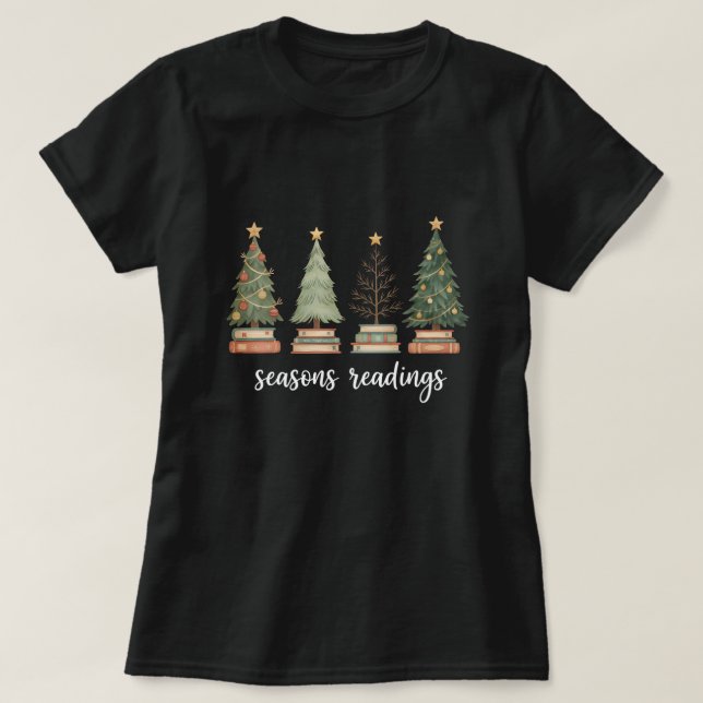 Funny “Seasons Readings” Christmas T-Shirt (Design vorne)