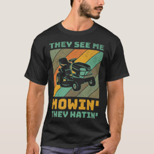 Funny See Me Mow Sie haben satt Grass Gardener Fan T-Shirt