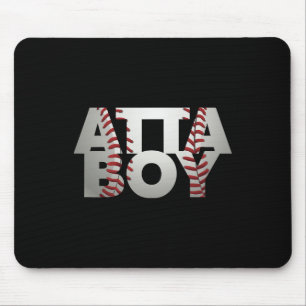 Funny Sell Atta Boy Sports Mama Mousepad