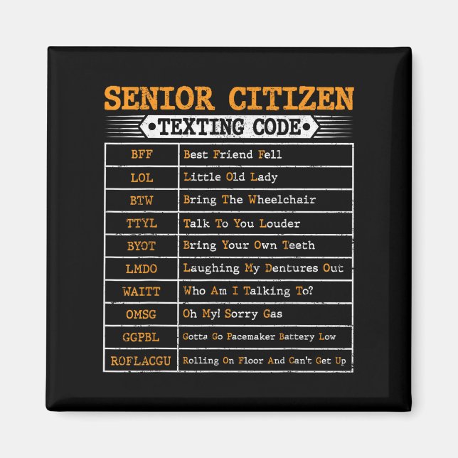Funny Senior Citizens Simst Code for Old People Magnet (Vorne)