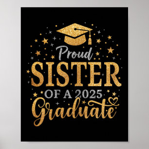 Funny Senior Proud Sister eines Cl of 2025 Graduat Poster