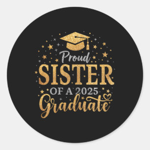 Funny Senior Proud Sister eines Cl of 2025 Graduat Runder Aufkleber
