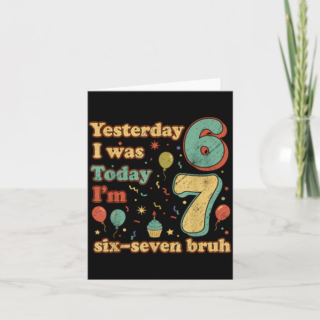 Funny Seven Year Old Birthday Six Seven Bruh Meme  Karte (Vorderseite)