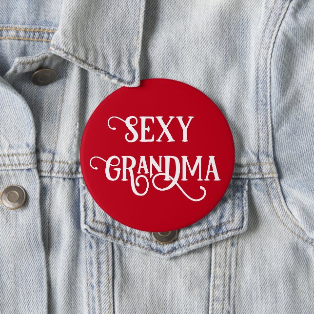Funny Sexy Oma Button Geschenk (Beispiel)