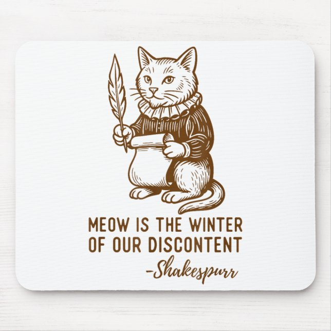 Funny Shakespeare Quote Cat Shakespurr  Mousepad (Vorne)