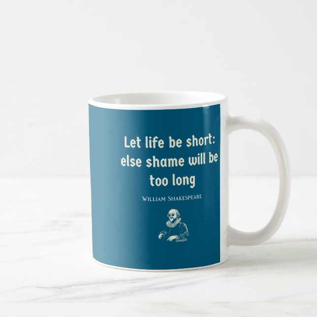Funny Shakespeare Quote Theater English Literature Kaffeetasse (Rechts)