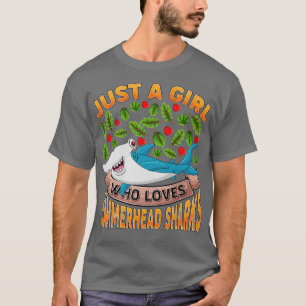Funny Shark Lover Just A Girl Who Lieben Hammerhea T-Shirt