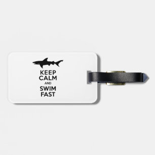 Funny Shark Warning - Behalten Ruhe und Swim Fast Gepäckanhänger