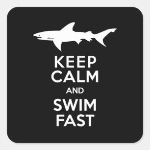 Funny Shark Warning - Behalten Ruhe und Swim Fast Quadratischer Aufkleber