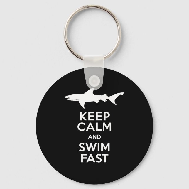 Funny Shark Warning - Behalten Ruhe und Swim Fast Schlüsselanhänger (Vorderseite)
