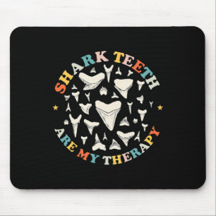 Funny Shark Zähne sind meine Therapie Tier Fossil Mousepad