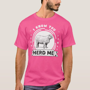 Funny Sheep Ich weiß, dass Sie Herde Me Sheep Lieb T-Shirt