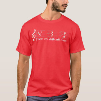 Funny Sheet Music for Musicianhese are Difficultim T-Shirt