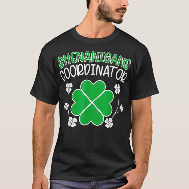 Funny Shenanigans Coordinator St Patricks Day Teac T-Shirt (Vorderseite)