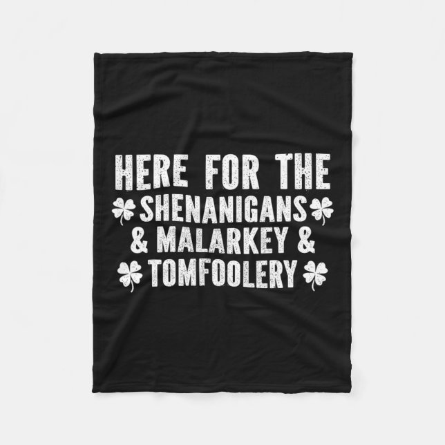 Funny Shenanigans Malarkey und Tomfoolery St Patri Fleecedecke (Vorderseite)