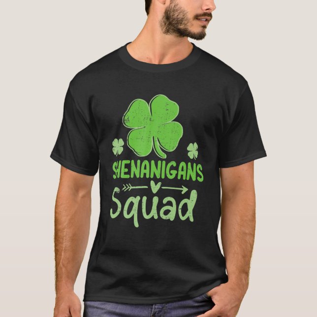 Funny Shenanigans Squad St Patrick's Day Matching T-Shirt (Vorderseite)