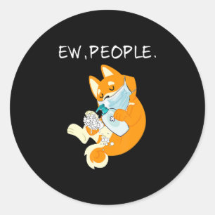 Funny Shiba Inu   Ew people doft Runder Aufkleber