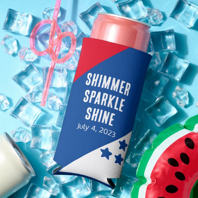 Funny "Shimmer Sparkle Shine" 4. Juli Selters Dosenkühler (In Situ Sommer)