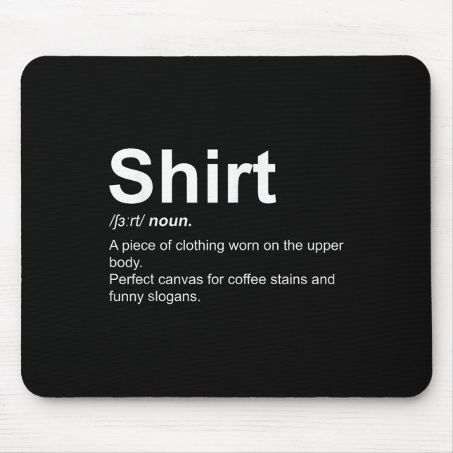 Funny Shirt Definition Quirky Definition Design Mousepad (Vorne)