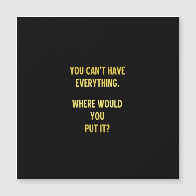 Funny Shopping Hoarding Joke Magnetkarte (Vorderseite)