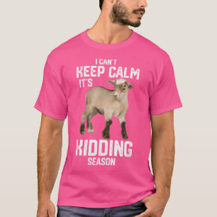 Funny Show Boer Goat ich kann nicht Behalten Ruhe T-Shirt