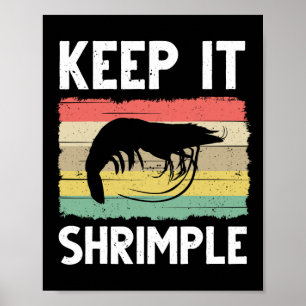 Funny Shrimp Geschenk für Männer Frauen Cooles Ang Poster