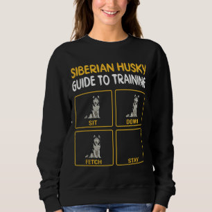 Funny Siberian Husky Führer zum Training Dog Obedi Sweatshirt