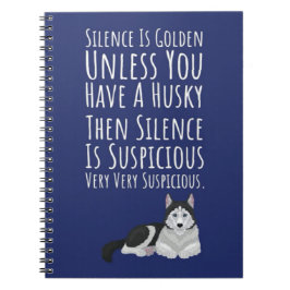 Funny Siberian Husky Gifts Dog Quote Parent Notizblock
