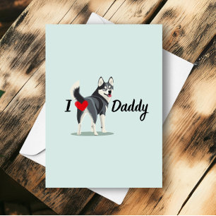 Funny Siberian Husky vom Hund Hintern Vatertag Karte