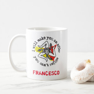Funny Sicilian Italienischer Godvater Mafia Spaß Kaffeetasse