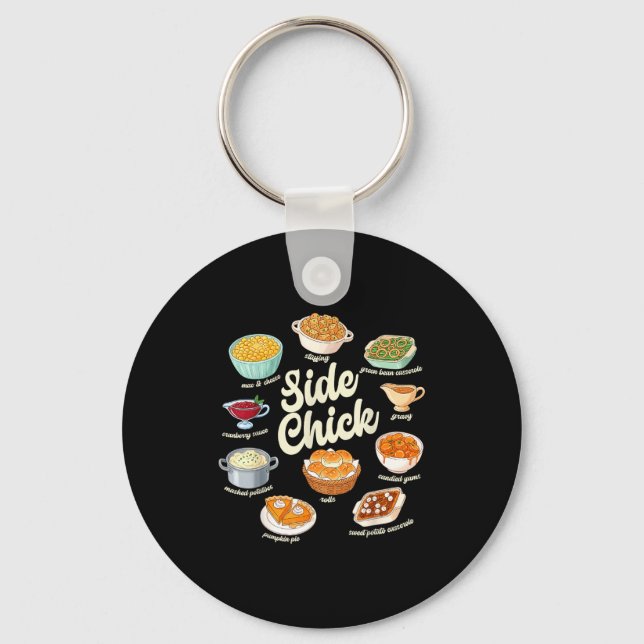 Funny Side Chick Thanksgiving For Men Women  Schlüsselanhänger (Vorderseite)