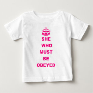 Funny sie, die dem Text gehorchen muss Baby T-shirt