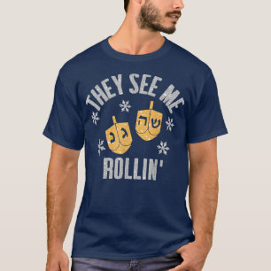Funny SIE SEHEN MIR ROLLIN Hanukkah Feier T-Shirt