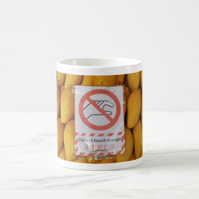 Funny Sign 'Do not Touch mango' Kaffeetasse (Mittel)