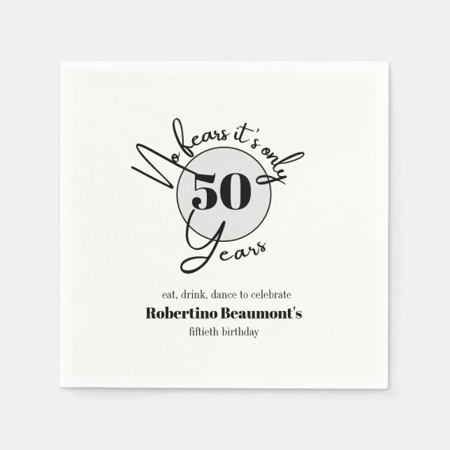 Funny Simple No Fears 50th birthday party Serviette (Vorderseite)