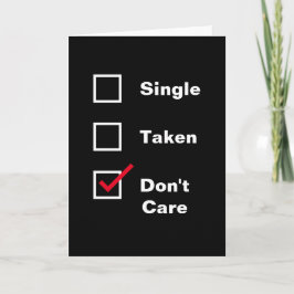 Funny Single Taken Don't Care Checkliste Verabrede Karte