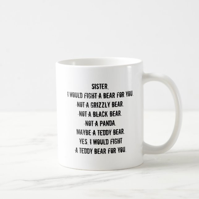 Funny Sister Gift Tasse (Rechts)