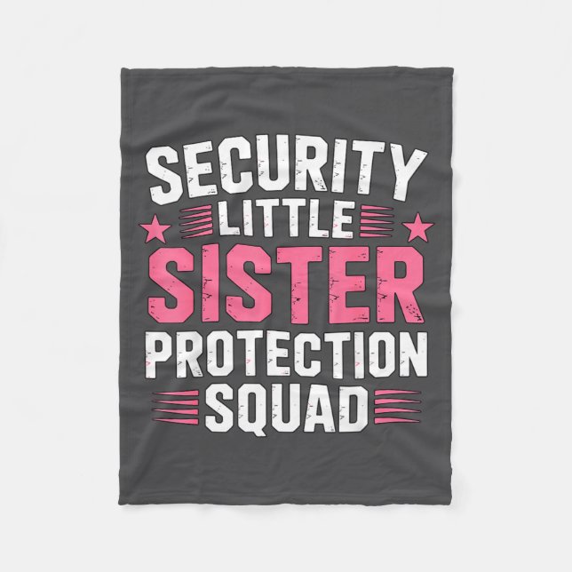 Funny Sister Security Little Protection Squad Fleecedecke (Vorderseite)